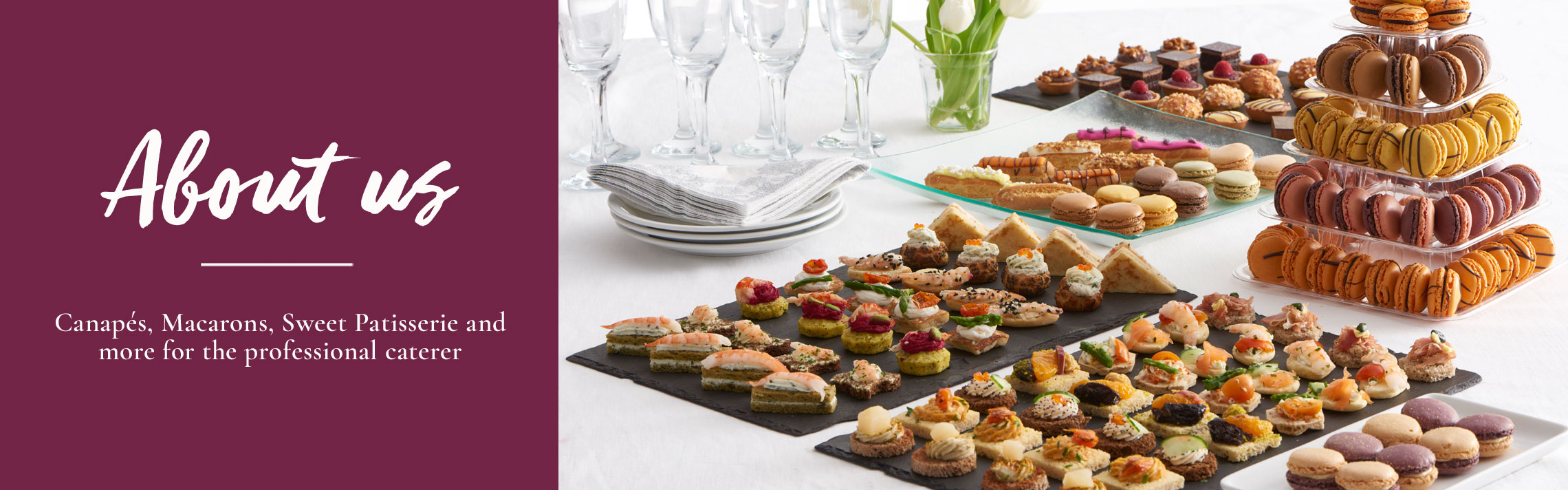 Canapes Catering - Tipiak Foodservice - Canapes, Macarons, Sweet Patisserie